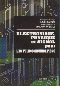 Electronique, phisique et signal pour les telecommunications