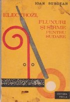 Electrozi fluxuri sirme pentru sudare