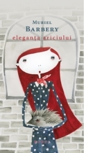 Eleganta ariciului (paperback, 2016)