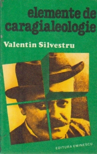 Elemente de caragialeologie (Cu dedicatia autorului)