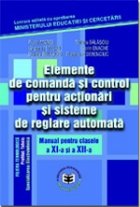 Elemente comandă ş control pentru