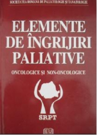 Elemente de ingrijiri paliative oncologice si non-oncologice
