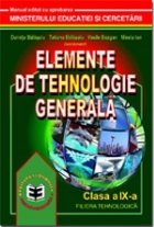 Elemente tehnologie generală Manual pentru