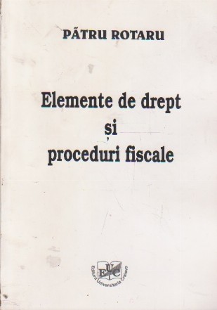 Elemente de drept si proceduri fiscale