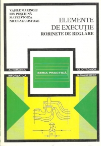 Elemente de executie - Robinete de reglare
