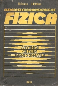 Elemente fundamentale de fizica, Volumul I