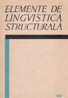 Elemente de lingvistica structurala