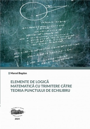 Elemente de logică matematică cu trimitere către teoria punctului de echilibru