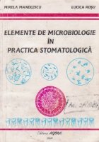 Elemente de microbiologie in practica stomatologica