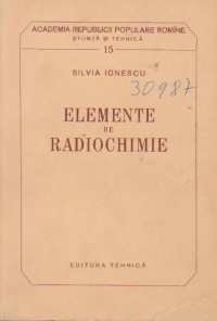 Elemente de radiochimie