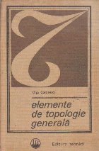 Elemente de Topologie Generala (Costinescu)