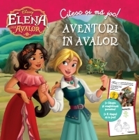 Elena din Avalor. Aventuri in Avalor. Citesc si ma joc