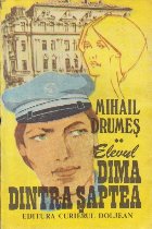 Elevul Dima dintr saptea Volumul
