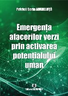 Emergenta afacerilor verzi prin activarea potentialului uman