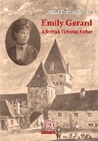 Emily Gerard. A Scottish Victorian Author