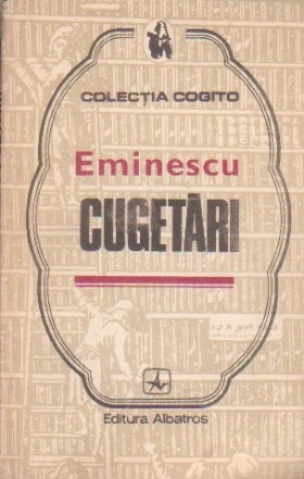Eminescu - Cugetari