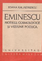 Eminescu - Modele cosmologice si viziune poetica