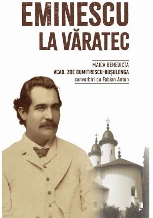 Eminescu la Văratec