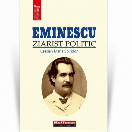 Eminescu, ziarist politic