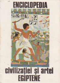 Enciclopedia civilizatiei si artei egiptene (Posener)