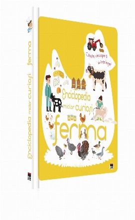Enciclopedia micilor curiosi. Ferma