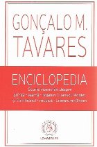 Enciclopedia. Scurte insemnari despre stiinta, teama, legaturi (Llansol, Molder si Zambrano), muzica, Literatu