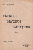 Energie materie radiatiuni Cronici stiintifice