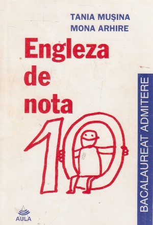 Engleza de nora 10 - editia a II-a, revazuta si adaugita