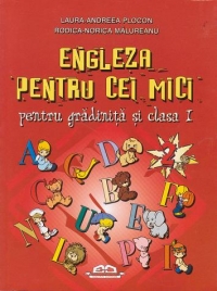 Engleza pentru cei mici, volumul 2 (pentru gradinita si clasa I)