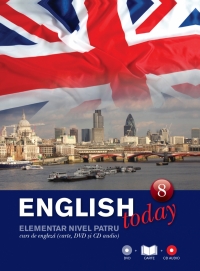 English today - volumul 8. Elementar nivel patru