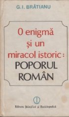 enigma miracol istoric: poporul roman