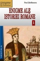 Enigme ale istoriei romane Volumul