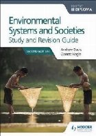 Environmental Systems and Societies for the IB Diploma Study