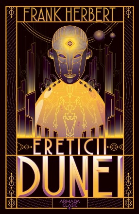 Ereticii Dunei (Seria Dune, partea a V-a, editia 2019)