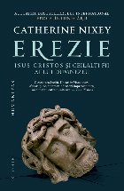 Erezie : Isus Cristos şi ceilalţi fii ai lui Dumnezeu