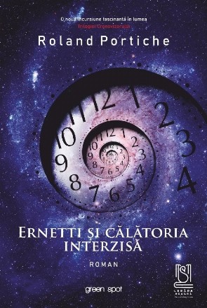 Ernetti şi călătoria interzisă : roman