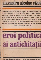 Eroi politici antichitatii