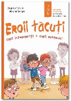 Eroii tăcuţi : copii introvertiţi = copii puternici