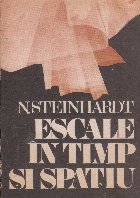 Escale timp spatiu sau dincoace