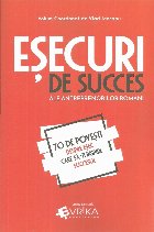Esecuri succes ale antreprenorilor romani