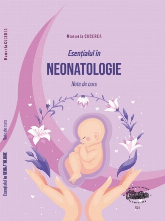 Esenţialul în neonatologie