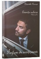 Esenta iubirii, Volumul 1: Parfum de scortisoara