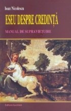 Eseu despre credinta Manual supravietuire