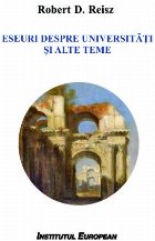 Eseuri despre universitati si alte teme