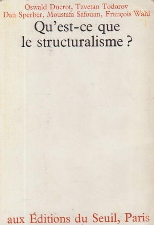Qu'est-ce que le structuralisme?