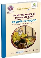 La est de soare şi vest de lună,Regele-dragon