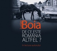 De ce este Romania altfel? (Audiobook)