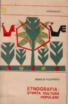 Etnografia: stiinta culturii populare