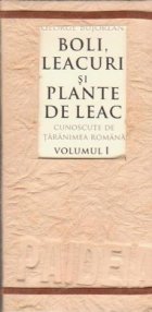 Etui Boli, leacuri si plante de leac cunoscute de taranimea romana (3 volume) (tiraj aparte)