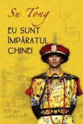 Eu sunt Imparatul Chinei
